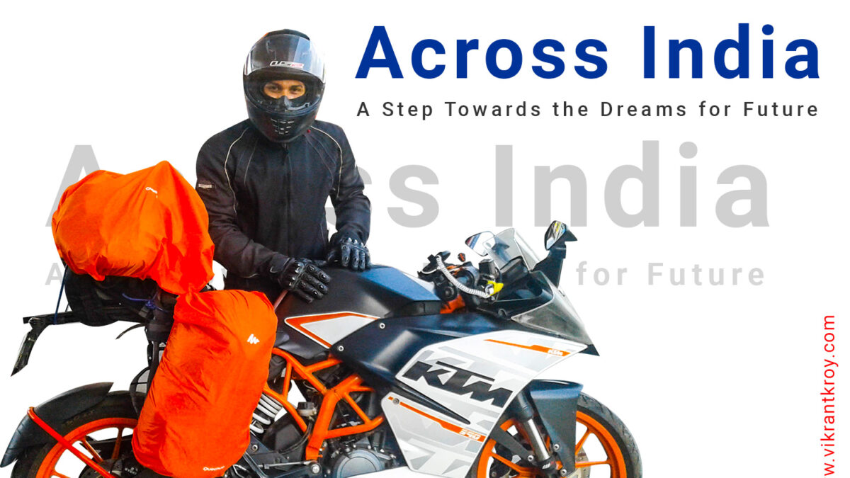 Across India-A step toward the dreams for future