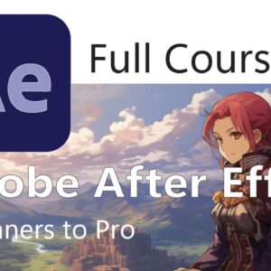 MS Adobe After effect-Full Course-Vikrant Academy